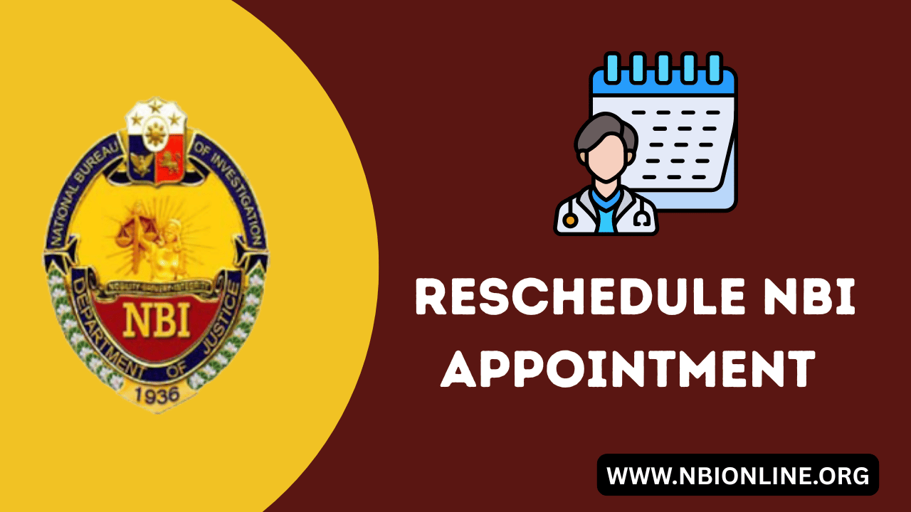 How to Reschedule NBI Appointment